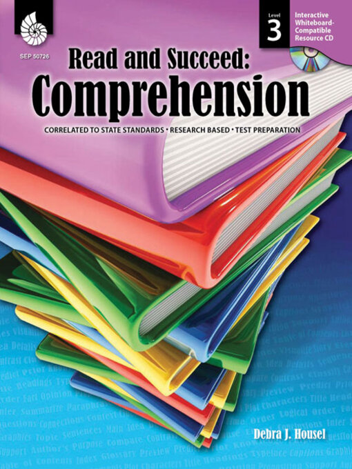 Title details for Read and Succeed: Comprehension by Debra J. Housel - Available